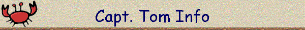 Capt. Tom Bio